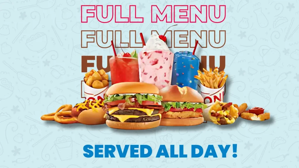 Sonic full menu breakfast and lunch items served all day