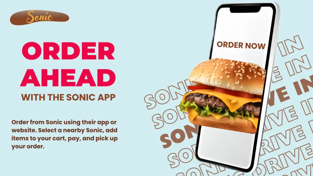 Order now with sonic app or website