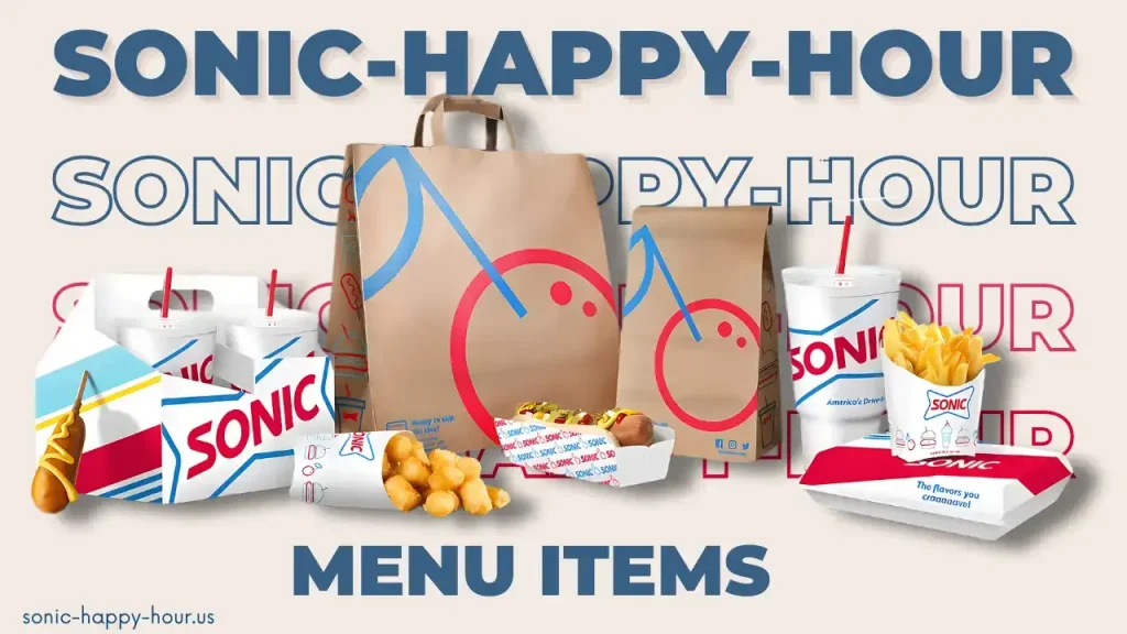 Sonic Happy Hour menu items