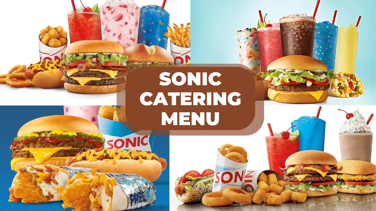 Sonic Catering Menu